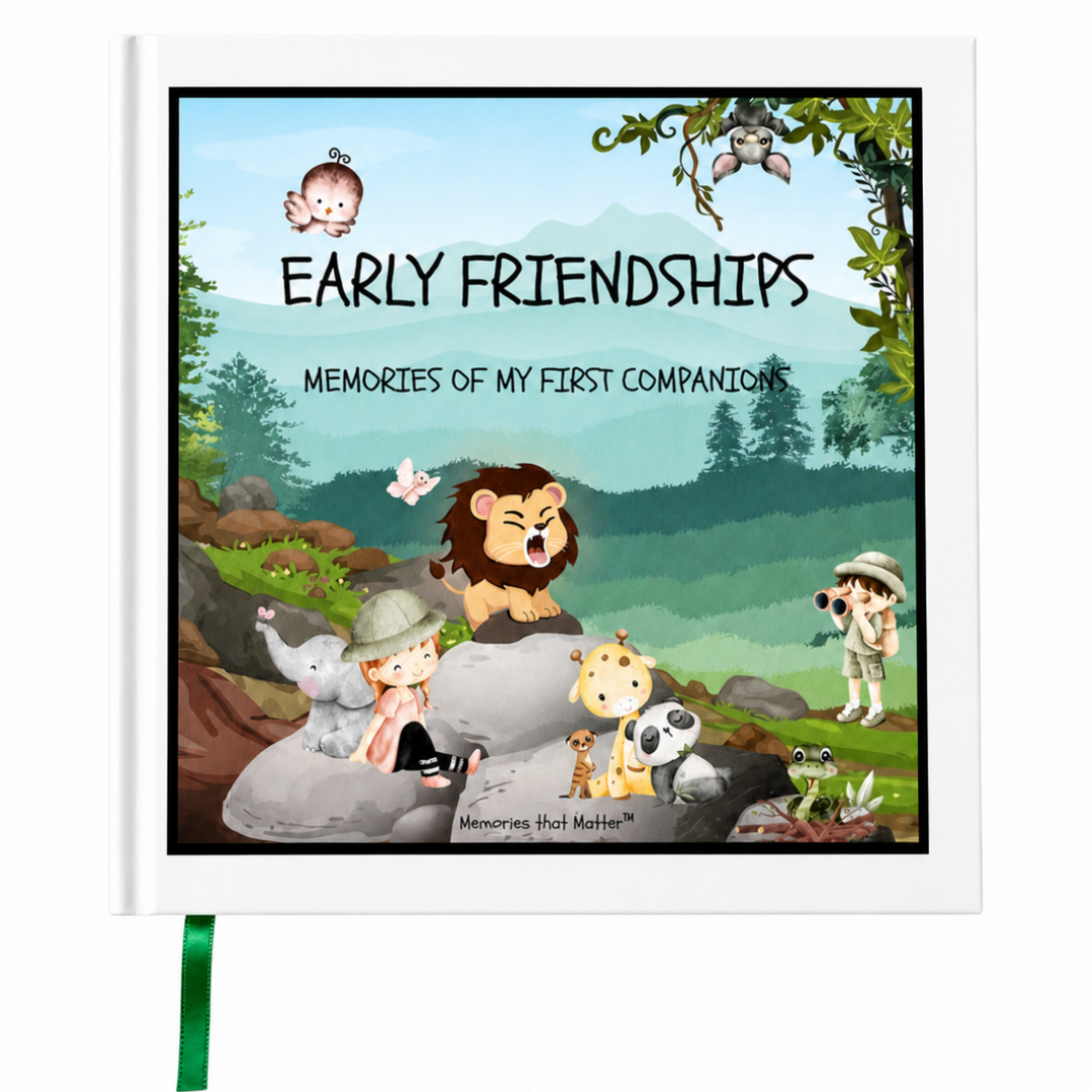 A white hardcover friendship book with a green reading band displaying a colorful cartoon illustration on the cover titled 'EARLY FRIENDSHIPS - MEMORIES OF MY FIRST COMPANION' - Wondering with Animals. The cover features a lion, elephant, giraffe, panda, monkey, and child explorers - girl and boy - in a safari scene. 