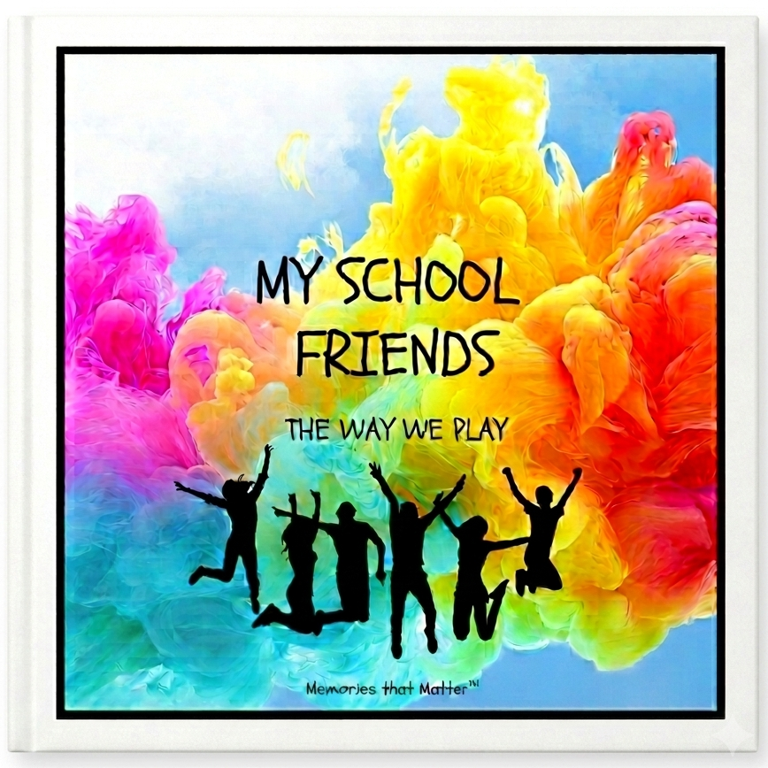 Friendship book with a colorful abstract design with silhouettes of people and text 'My School Friends The Way We Play' on a white background.